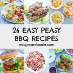 26 Easy Peasy BBQ Recipes - pinnable image for Pinterest