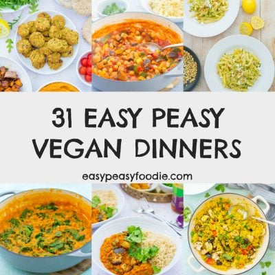 31 Easy Vegan Dinners For Veganuary