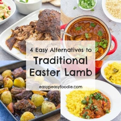 4 Easy Alternatives to Traditional Easter Lamb