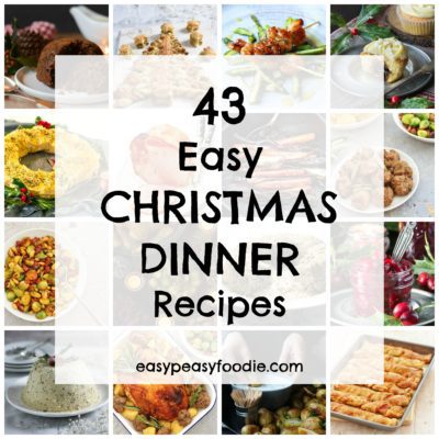 43 Easy Christmas Dinner Recipes