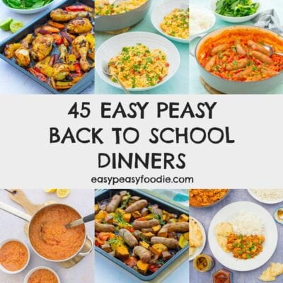 45 Easy Peasy Back To School Dinners