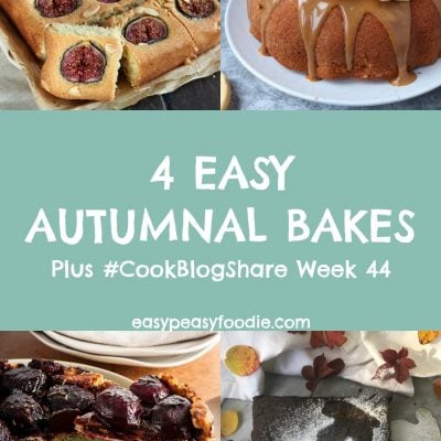 4 Easy Autumnal Bakes and #CookBlogShare Week 44