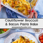 Cauliflower Broccoli and Bacon Pasta Bake Pin