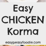 Mild and creamy with just a touch of spice, this Easy Chicken Korma is perfect for kids and those who don't like their curries too hot. This simple curry recipe is very easy to make and takes just 25 minutes - ideal for busy weeknights! #easy #chicken #korma #dairyfree #glutenfree #mild #easydinners #under30minutes