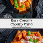 Easy Creamy Chorizo Pasta Pin