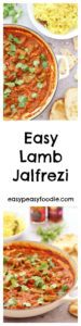 A really easy version of a curry house favourite, this Easy Lamb Jalfrezi is bursting with flavour and only requires a few minutes of hands on time – the perfect fakeaway! #lamb #jalfrezi #fakeaway #curry #lambcurry #midweekmeals #easydinners #familydinners #easypeasyfoodie