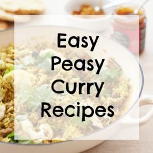 Easy Peasy Curry Recipes