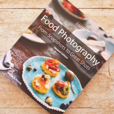 Review: Food Photography – From Snapshots to Great Shots