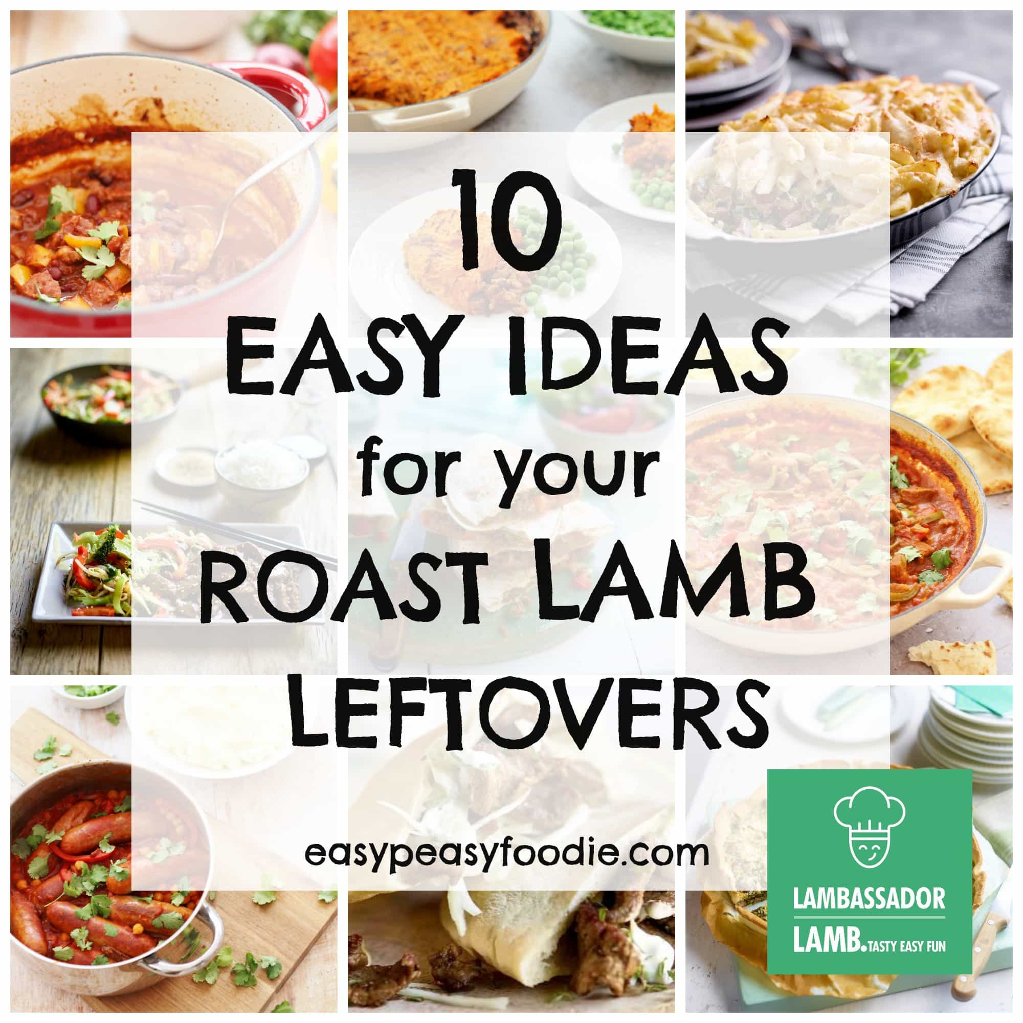 10 Easy Ideas for your Roast Lamb Leftovers