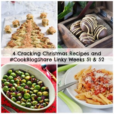 4 Cracking Christmas Recipes and #CookBlogShare Linky Weeks 51 & 52