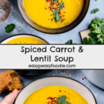 Spiced Carrot and Lentil Soup Pin