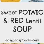 Quick, easy, nutritious and frugal, this Sweet Potato and Red Lentil Soup is just bursting with flavour from the sweet root vegetables, earthy lentils, chillies and spices – perfect for warming you up on a chilly winter’s day. It’s also vegan, vegetarian, gluten free and dairy free. #sweetpotato #redlentil #soup #lentilsoup #vegan #vegetarian #dairyfree #glutenfree #easyfood #quickfood #easydinners #midweekmeals #easypeasyfoodie