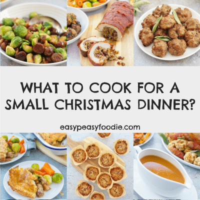 What to cook for a small Christmas dinner?